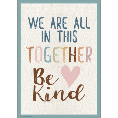 Everyone is Welcome We are all in this Together Positive Poster