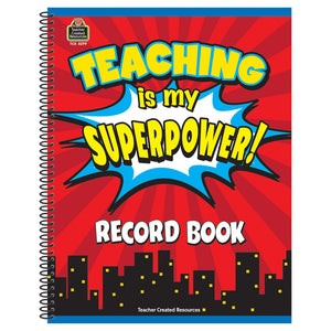 Teaching is my Superpower Record Book
