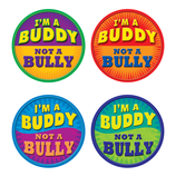 I'm a Buddy not a Bully Badges