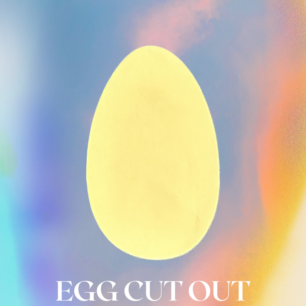 Egg Cut Outs
