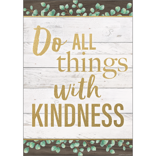 Do All Things With Kindness Positive Poster