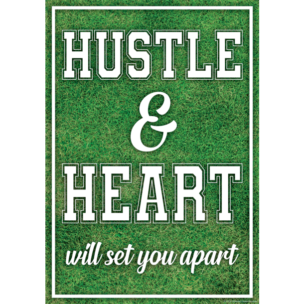Hustle & Heart Will Set You Apart Positive Poster